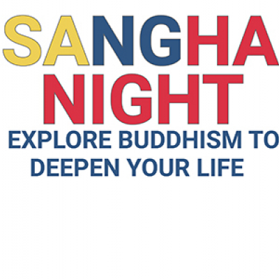 Sangha Night